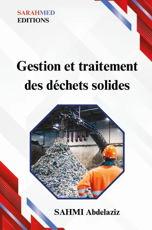 Gestion et traitement des déchets solides