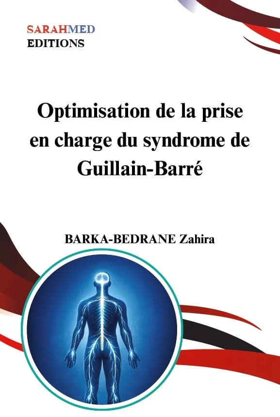غلاف — Optimisation de la prise en charge du syndrome de Guillain-Barré