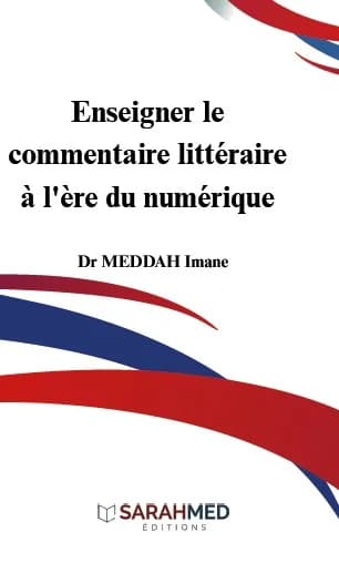 غلاف — Enseigner le commentaire littéraire à l’ère du numérique