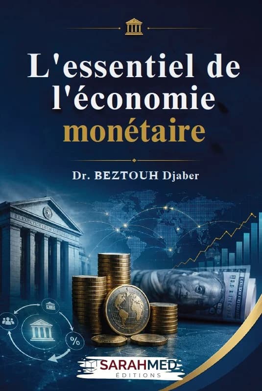 L’essentiel de l’économie monétaire