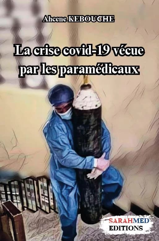 La crise COVID-19 vécue par les paramédicaux