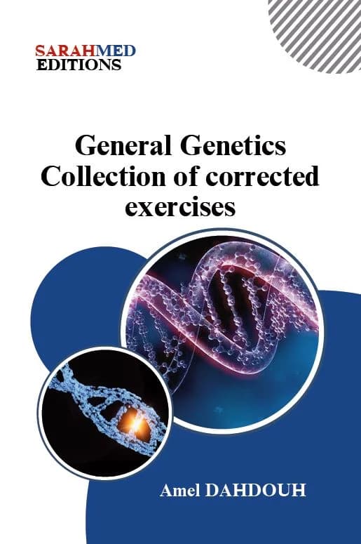 غلاف — General Genetics: Collection of corrected exercises. Part I