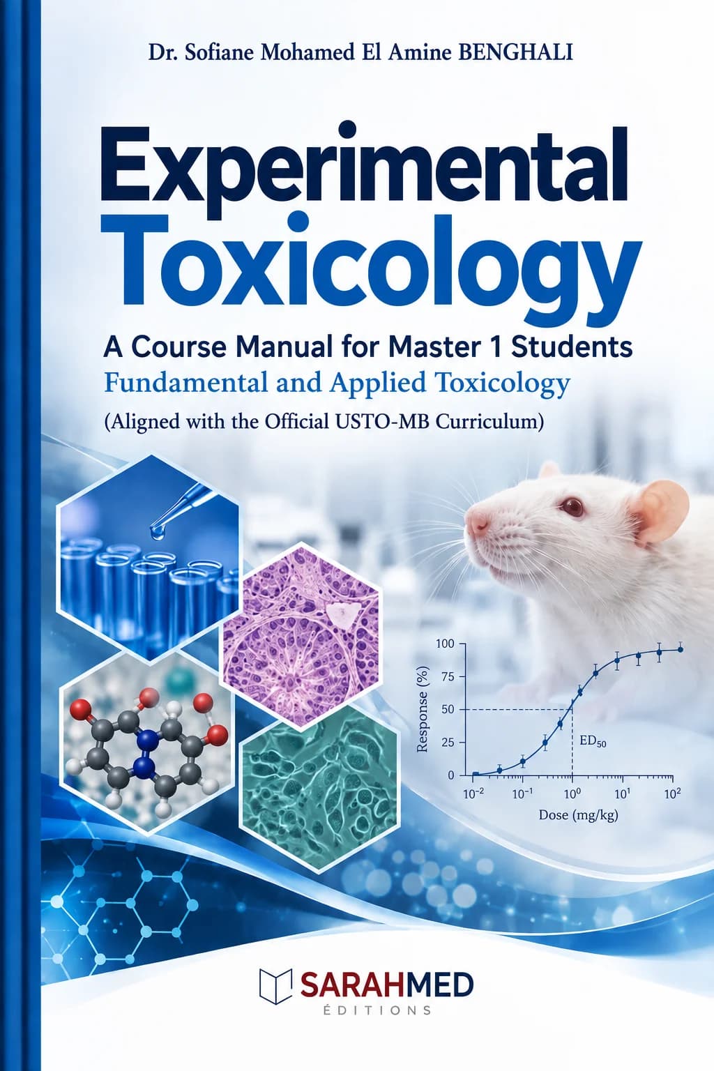 Experimental Toxicology is a practical and academic course manual designed for Master 1 students. It presents the fundamental principles of toxicology, dose–response relationships, experimental models, risk assessment, and major toxicological methods. Aligned with the official USTO-MB curriculum, the book combines theoretical foundations with applied examples to support learning, revision, and scientific understanding.