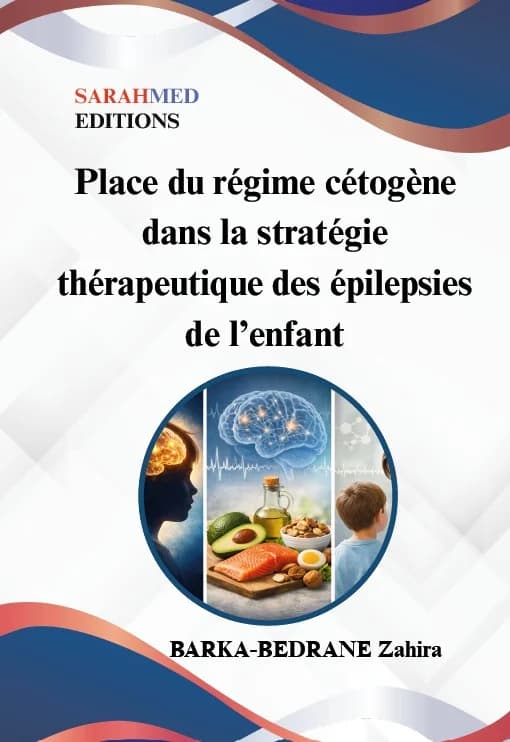 غلاف — Place du régime cétogène dans la stratégie thérapeutique des épilepsies de l’enfant