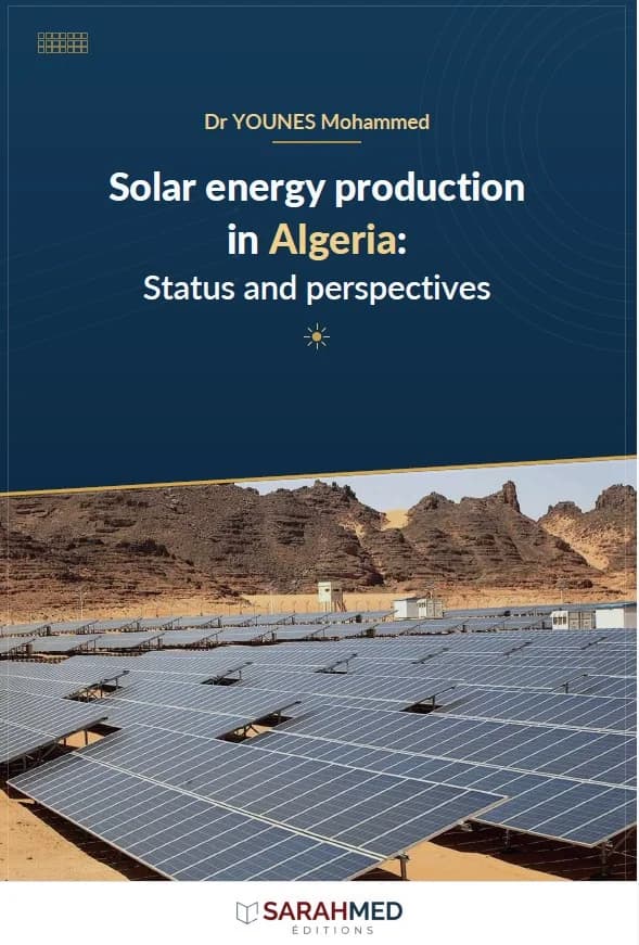 Solar energy production in Algeria: Status and perspectives