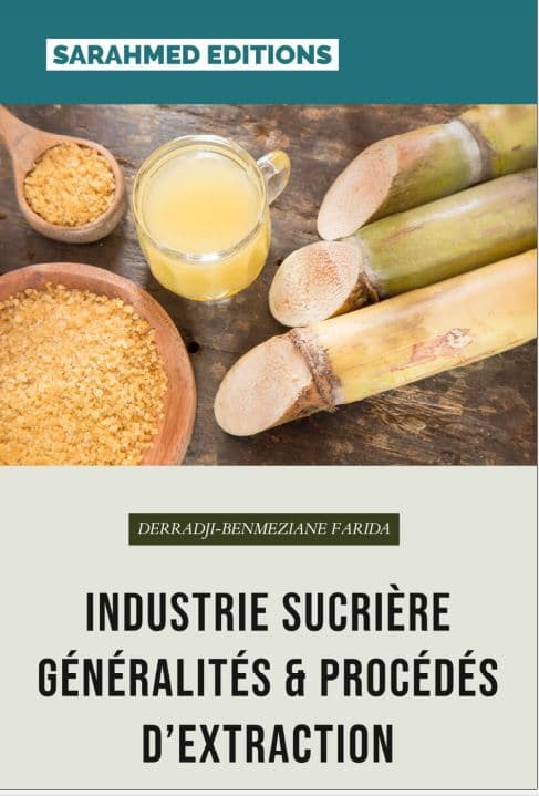 Couverture — Industrie sucrière : généralités et procédés d'extraction